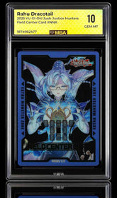 ‼️ Rahu Dracotail YuGiOh Justice Hunters Field Center Token~MBA GRADE 10 POP 1💨