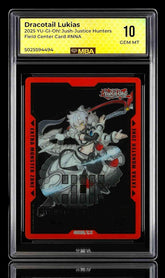 ‼️ Yu-Gi-Oh Justice Hunters Field Center Dracotail Lukias~ MBA GRADE 10 POP 1💨