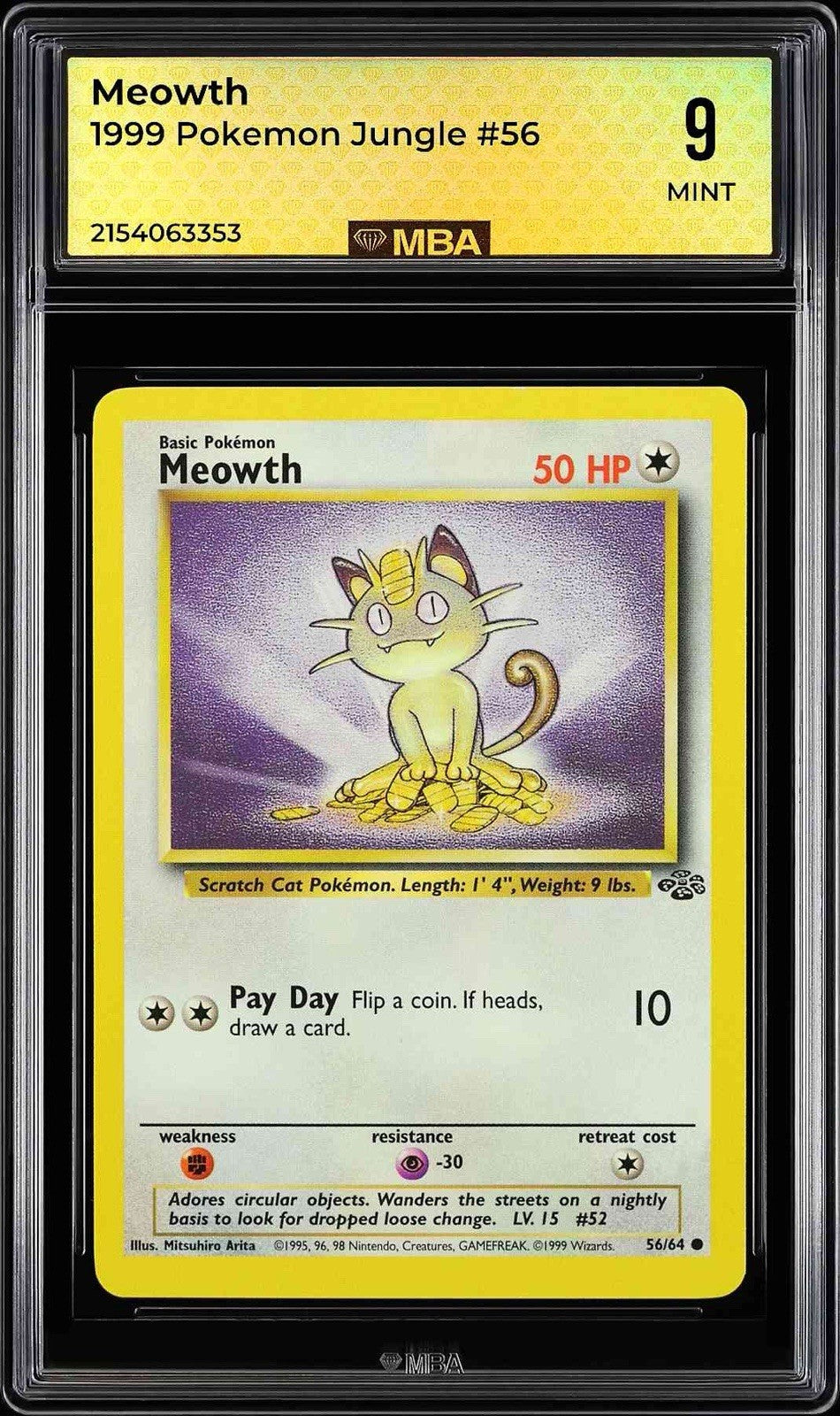 ⚠️ Meowth 56/64 Pokemon Jungle Regular~ MBA GRADE 9~ FAST SHIPPING~SHOOT OFFER💨