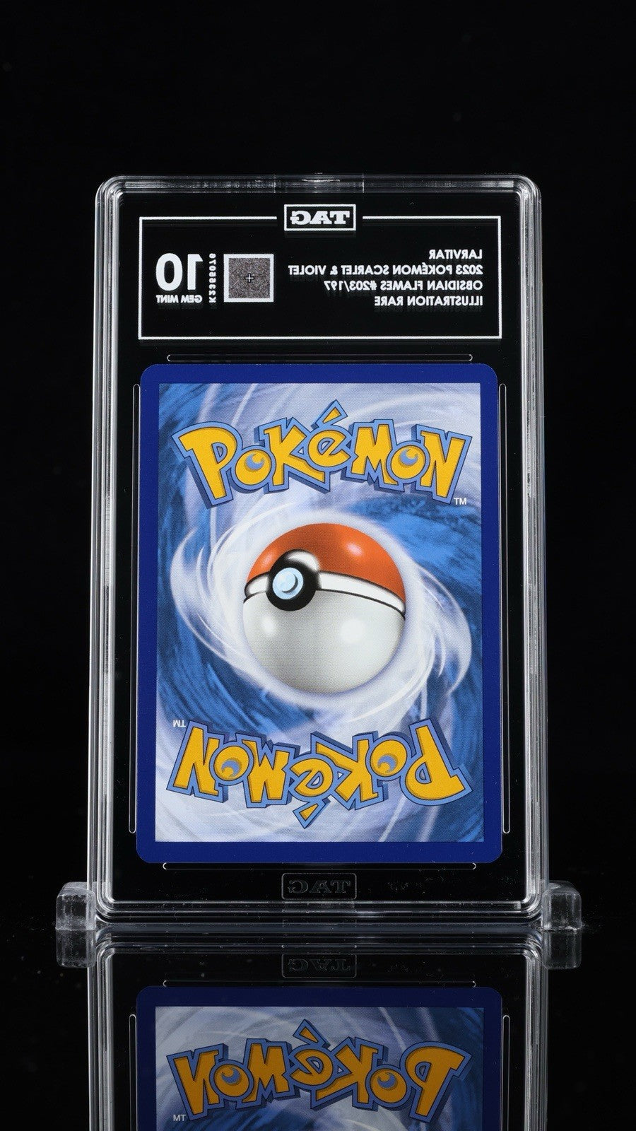 🔥 Larvitar 203/197 Obsidian Flames Holo TAG GRADE 10! RANKED #1! SHOOT OFFER💨