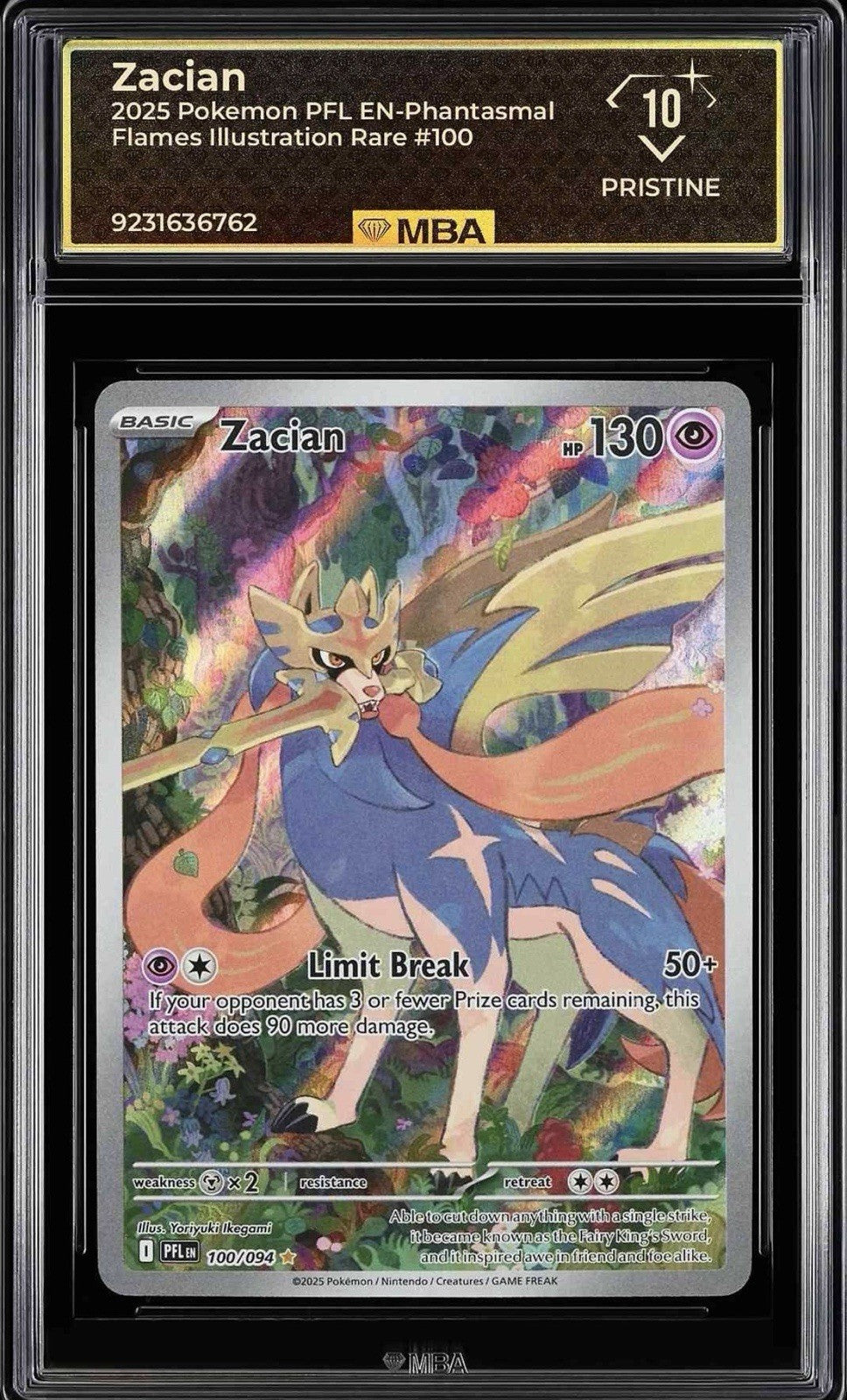 💎 Pokemon Zacian #100 Phantasmal Flames Holo MBA PRISTINE 10! SAME DAY SHIP💨