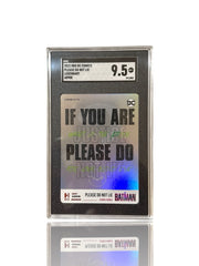 ‼️DC COMICS BATMAN PLEASE DO NOT LIE CARD GRADE 9.5! FAST SHIP~SHOOT OFFER!💨