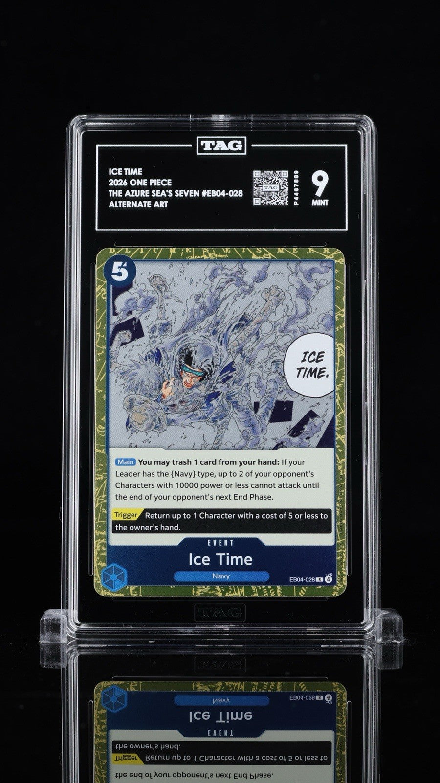 🚨 Ice Time EB04-028~ONE PIECE~The Azure Sea's Seven~ TAG GRADE 9~ SHOOT OFFER💨