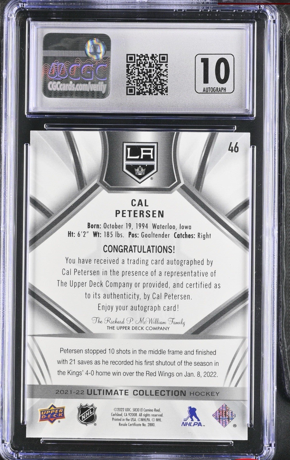 ‼️2021-22 Upper Deck Ultimate Collection~Cal Petersen #46 Autographs GRADE 10💨