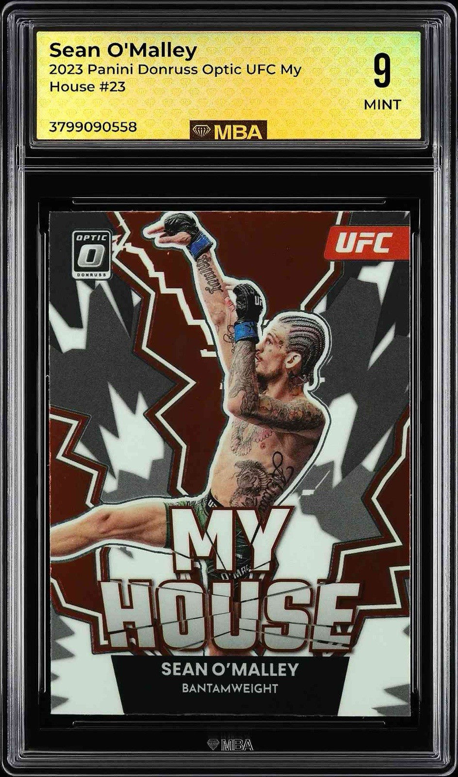 ⚠️2023 Panini Donruss Optic UFC My House Sean O'Malley #23~MBA GRADE 9!💨